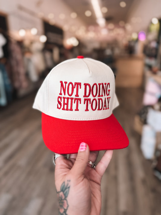 C.C Not Doing Shit Today Hat